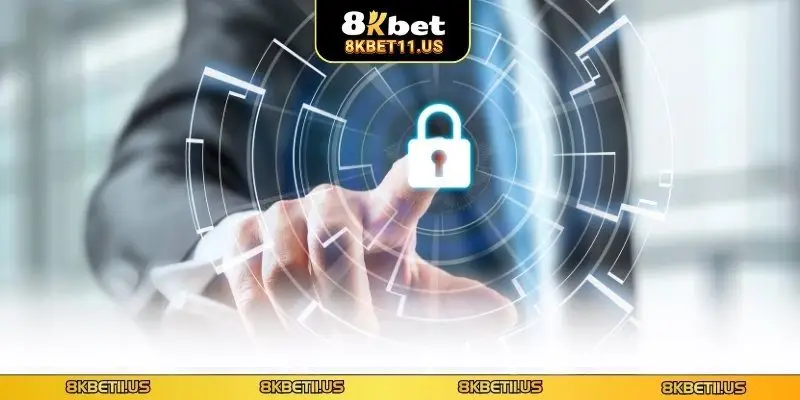 Chính sách bảo mật 8KBET Cập nhật chính sách bảo mật mới nhất tại 8KBET