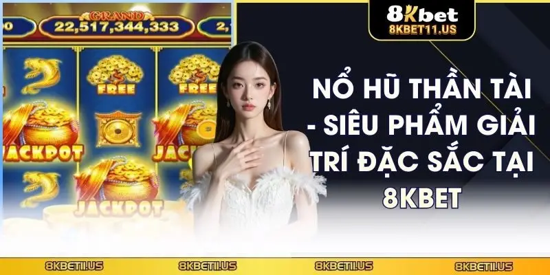 Nổ hũ Thần Tài